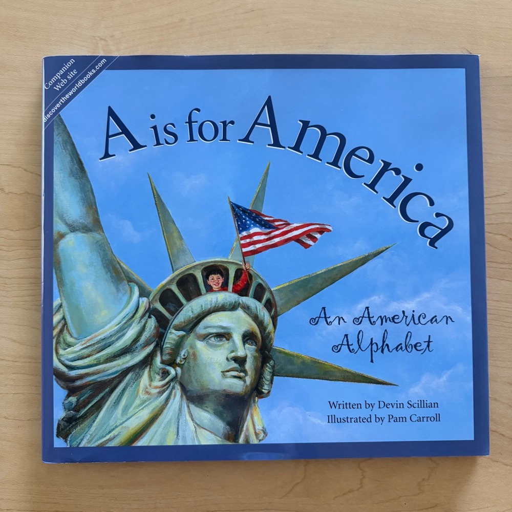 A is for America An American Alphabet Devin Scillian Hardcover Childrens Book